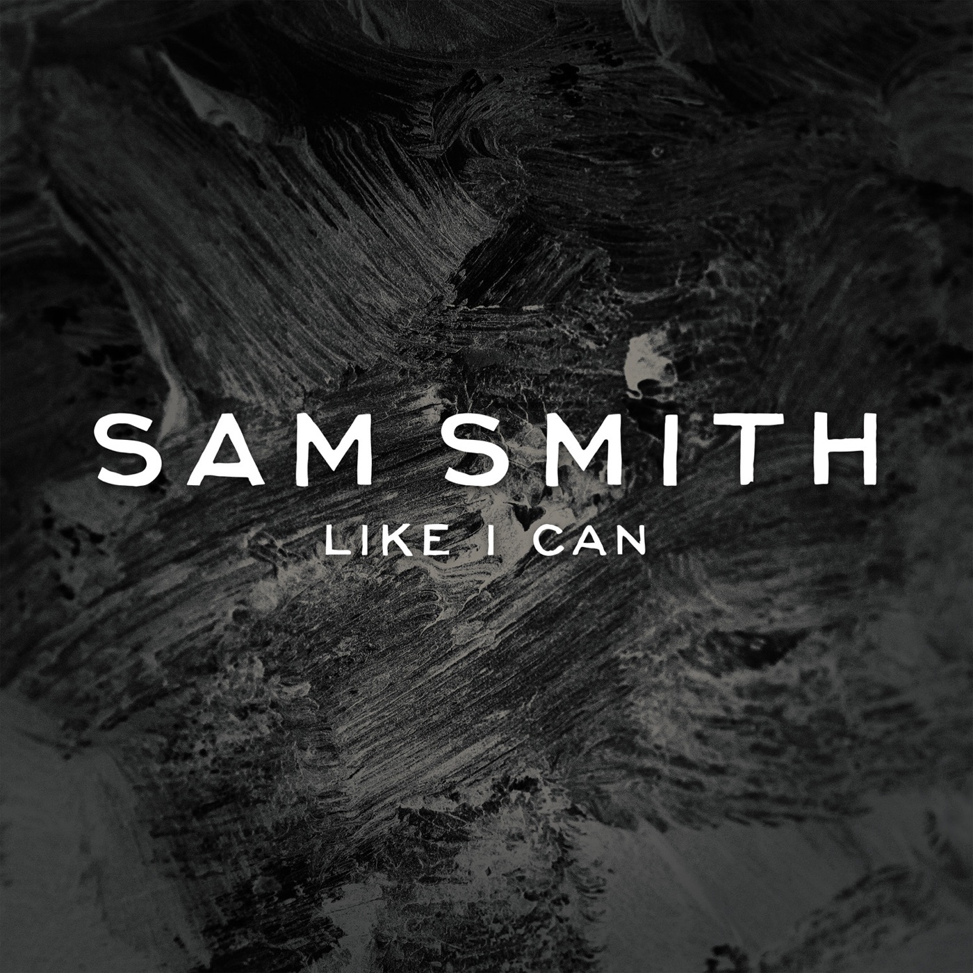 Sam Smith – Like I Can – EP(00602547110121)【24bit／44.1kHz】美国区-OppsUnote音乐广场