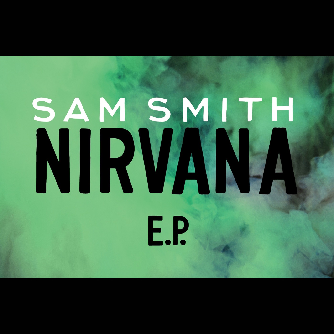 Sam Smith – Nirvana – EP(00602537800056)【24bit／44.1kHz】美国区-OppsUnote音乐广场