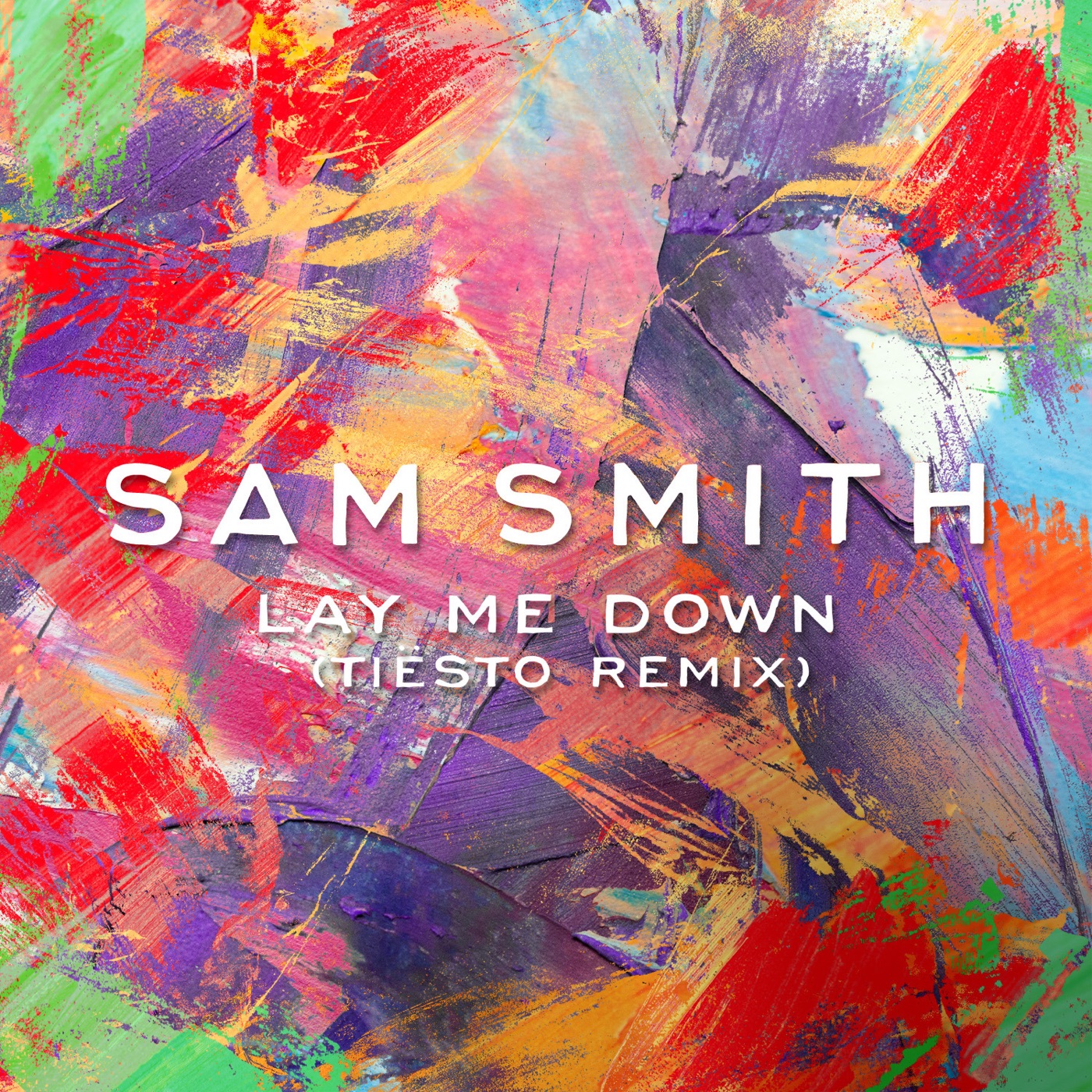 Sam Smith – Lay Me Down (Tiësto Remix) – Single(00602547360854)【24bit／44.1kHz】美国区-OppsUnote音乐广场