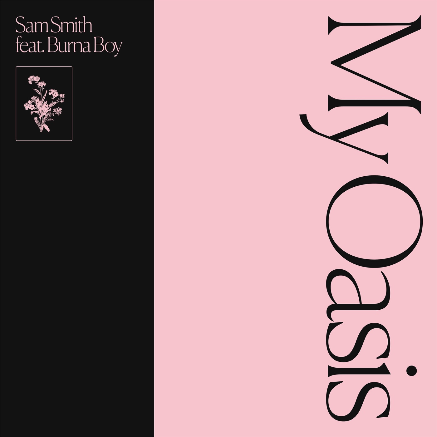 Sam Smith – My Oasis (feat. Burna Boy) – Single(00602507495091)【24bit／44.1kHz】美国区-OppsUnote音乐广场
