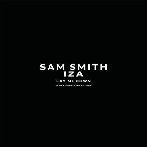 Sam Smith – Lay Me Down – Single(00602475029953)【24bit／96.0kHz】美国区-OppsUnote音乐广场