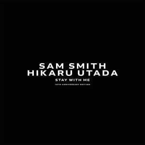 Sam Smith – Stay With Me – Single(00602475030386)【24bit／96.0kHz】美国区-OppsUnote音乐广场