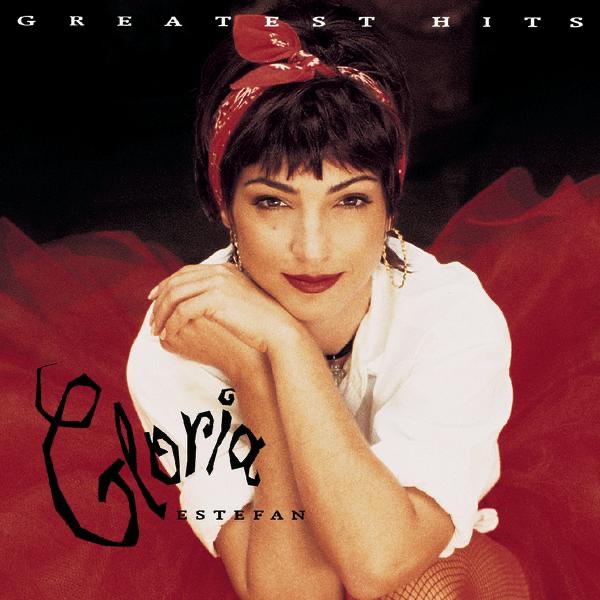 Gloria Estefan – Greatest Hits(074645304625)【24bit／44.1kHz】土耳其区-OppsUnote音乐广场