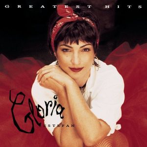 Gloria Estefan – Greatest Hits(5099747233272)【16bit／44.1kHz】土耳其区-OppsUnote音乐广场