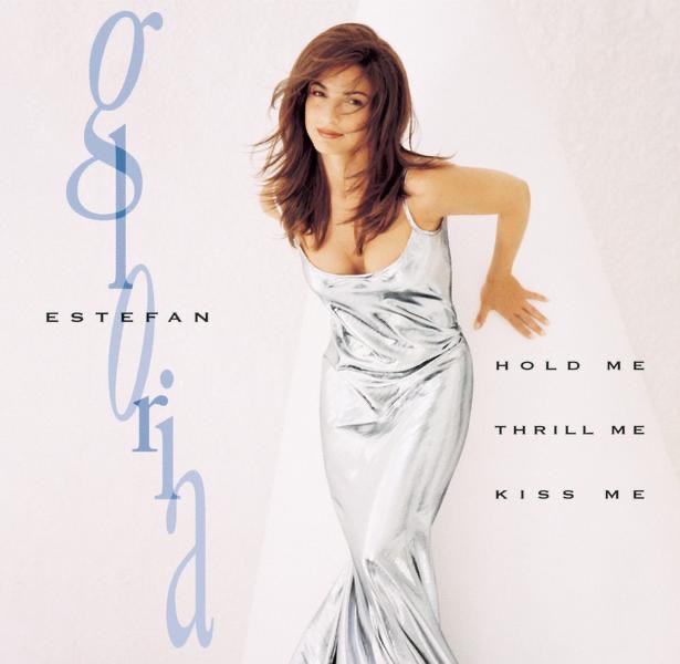 Gloria Estefan – Hold Me, Thrill Me, Kiss Me(5099747741623)【16bit／44.1kHz】土耳其区-OppsUnote音乐广场
