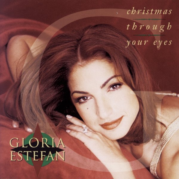 Gloria Estefan – Christmas Through Your Eyes(884977781359)【16bit／44.1kHz】土耳其区-OppsUnote音乐广场