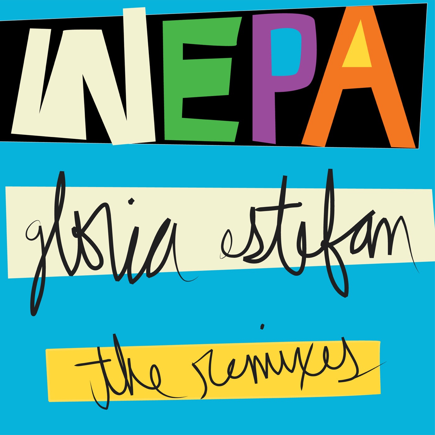 Gloria Estefan – WEPA (The Remixes)(859706629721)【16bit／44.1kHz】土耳其区-OppsUnote音乐广场