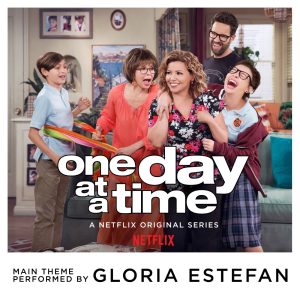 Gloria Estefan – One Day at a Time (From the Netflix Original Series) – Single(043396472020)【16bit／44.1kHz】土耳其区-OppsUnote音乐广场