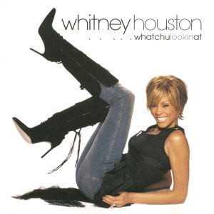 Whitney Houston – Whatchulookinat – Single(888880907202)【16bit／44.1kHz】土耳其区-OppsUnote音乐广场