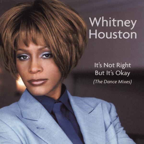 Whitney Houston – Dance Vault Remixes – It’s Not Right But It’s Okay(828768516959)【16bit／44.1kHz】土耳其区-OppsUnote音乐广场