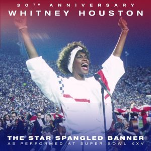 Whitney Houston – The Star Spangled Banner (Live from Super Bowl XXV) [feat. The Florida Orchestra] – Single(886449026203)【16bit／44.1kHz】土耳其区-OppsUnote音乐广场