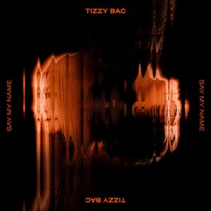 Tizzy Bac – 说出我的名字(4711517112334)【24bit／48.0kHz】台湾区-OppsUnote音乐广场
