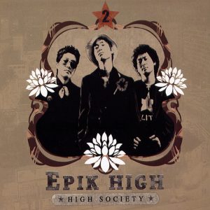 에픽하이(Epik High) – High SocietyⒺ(08809114100956)【16bit／44.1kHz】韩国区-OppsUnote音乐广场