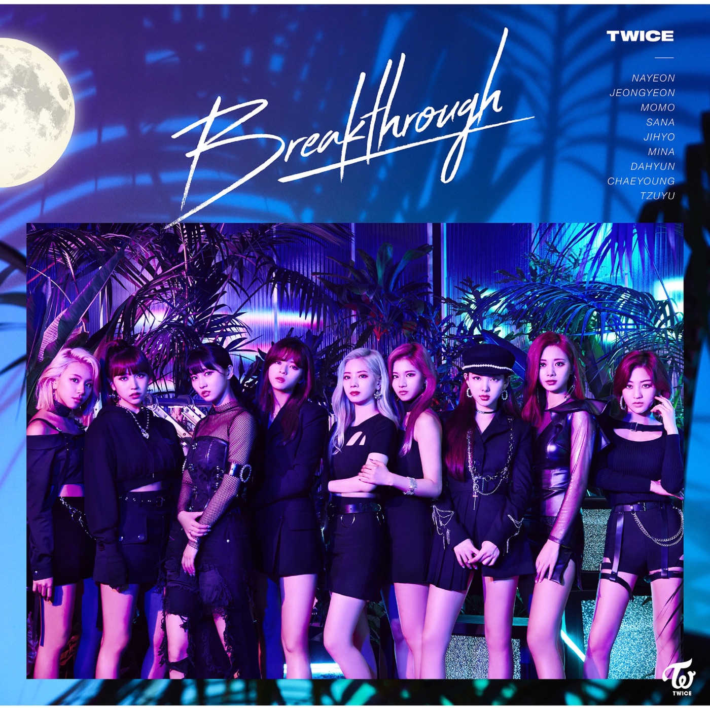 TWICE – Breakthrough – EP(190295408145)【16bit／44.1kHz】韩国区-OppsUnote音乐广场