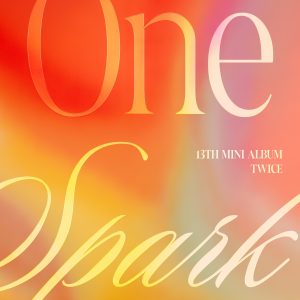 TWICE – ONE SPARK – EP(8809928951454)【16bit／44.1kHz】韩国区-OppsUnote音乐广场