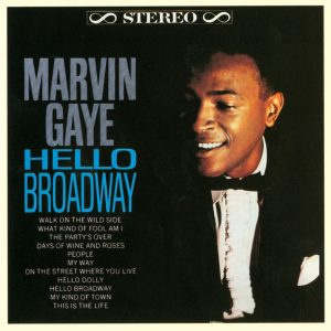 Marvin Gaye – Hello Broadway(00737463549325)【16bit／44.1kHz】美国区-OppsUnote音乐广场