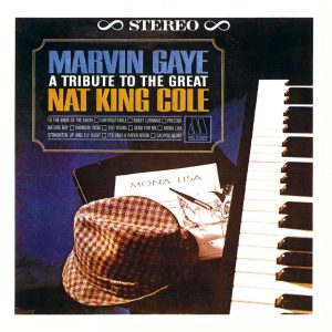 Marvin Gaye – A Tribute to the Great Nat King Cole(00737463521628)【16bit／44.1kHz】美国区-OppsUnote音乐广场