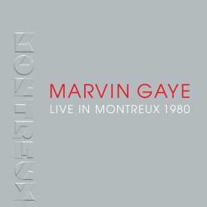 Marvin Gaye – Live In Montreux 1980(00670211022766)【16bit／44.1kHz】美国区-OppsUnote音乐广场