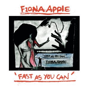 Fiona Apple – Fast As You Can – EP(5099766818023)【16bit／44.1kHz】土耳其区-OppsUnote音乐广场