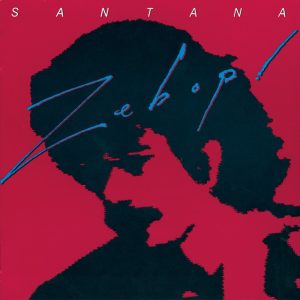 Santana – Zebop!(074643715829)【24bit／96.0kHz】美国区-OppsUnote音乐广场