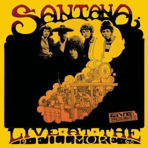 Santana – Live At the Fillmore 1968(074646486023)【16bit／44.1kHz】美国区-OppsUnote音乐广场