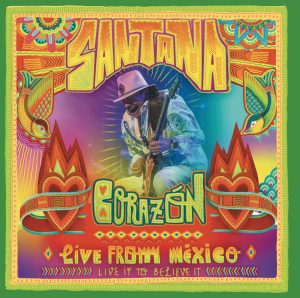 Santana – Corazón – Live from México： Live It to Believe It(886444759564)【16bit／44.1kHz】美国区-OppsUnote音乐广场