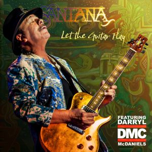 Santana – Let the Guitar Play (feat. Darryl “DMC” McDaniels) – Single(708857333936)【24bit／44.1kHz】美国区-OppsUnote音乐广场