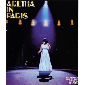 Aretha Franklin – Aretha In Paris(603497983872)【24bit／44.1kHz】土耳其区-OppsUnote音乐广场