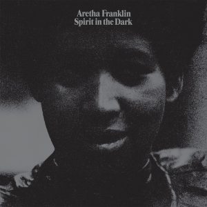 Aretha Franklin – Spirit In the Dark(603497897056)【24bit／192.0kHz】土耳其区-OppsUnote音乐广场