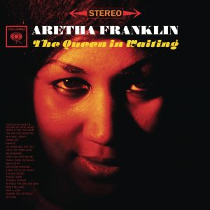 Aretha Franklin – The Queen In Waiting(884977935240)【24bit／96.0kHz】土耳其区-OppsUnote音乐广场