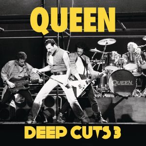 Queen – Deep Cuts, Vol. 3 (1984-1995)(00602547025975)【24bit／44.1kHz】土耳其区-OppsUnote音乐广场