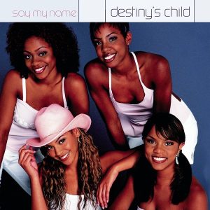 Destiny’s Child – Say My Name – EP(5099766885124)【16bit／44.1kHz】土耳其区-OppsUnote音乐广场