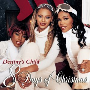 Destiny’s Child – 8 Days of Christmas (Deluxe Version)(886449439836)【16bit／44.1kHz】土耳其区-OppsUnote音乐广场
