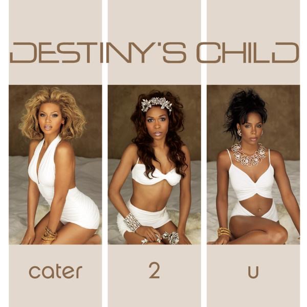 Destiny’s Child – Cater 2 U – EP(5099767604724)【16bit／44.1kHz】土耳其区-OppsUnote音乐广场