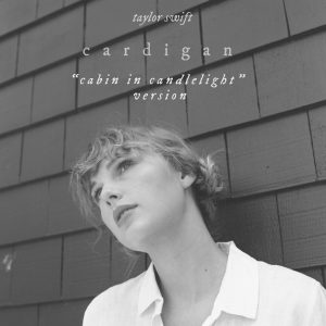 Taylor Swift – cardigan (cabin in candlelight version) – Single(00602435063508)【24bit／44.1kHz】美国区-OppsUnote音乐广场
