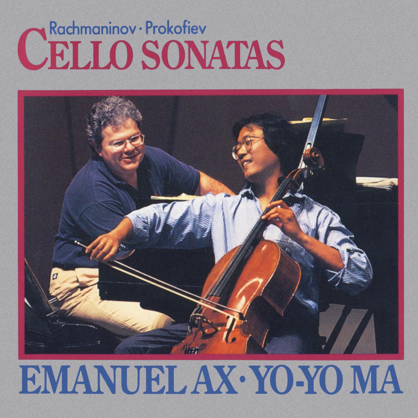 Yo-Yo Ma – Rachmaninoff, Prokofiev： Cello Sonatas (Remastered)(886444457446)【16bit／44.1kHz】土耳其区-OppsUnote音乐广场
