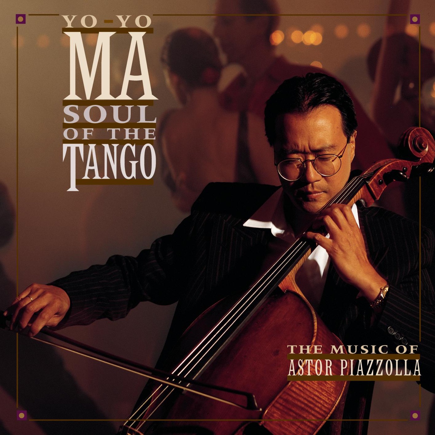 Yo-Yo Ma – Piazzolla： Soul of the Tango (Remastered)(884977495317)【16bit／44.1kHz】土耳其区-OppsUnote音乐广场