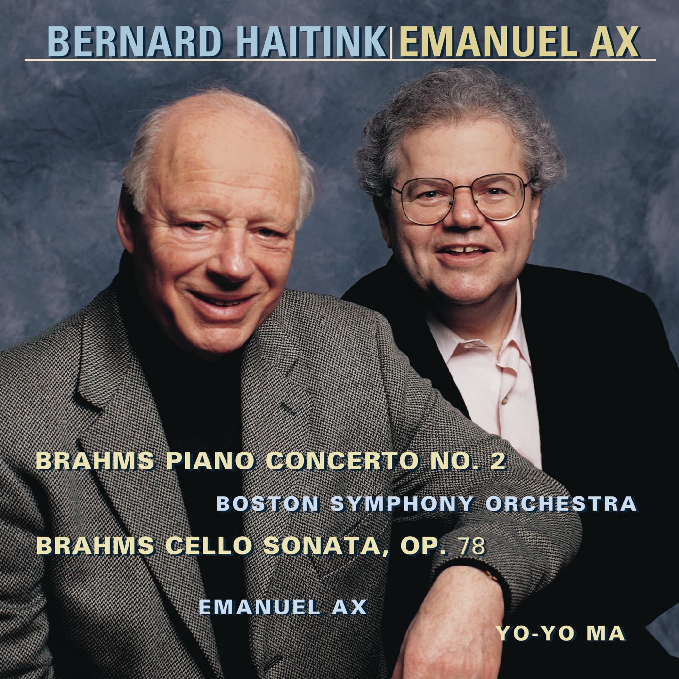 Yo-Yo Ma – Brahms： Piano Concerto No. 2, Op. 83 & Cello Sonata in D Major, Op. 78(886444455299)【16bit／44.1kHz】土耳其区-OppsUnote音乐广场