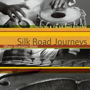 Yo-Yo Ma – Silk Road Journeys： When Strangers Meet (Remastered)(886443561915)【16bit／44.1kHz】土耳其区-OppsUnote音乐广场