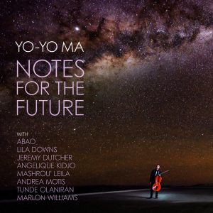 Yo-Yo Ma – Notes for the Future(886449380619)【24bit／96.0kHz】土耳其区-OppsUnote音乐广场