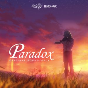 HOYO-MiX – Paradox (Honkai Impact 3rd Original Soundtrack)(3616844053484)【24bit／48.0kHz】台湾区-OppsUnote音乐广场