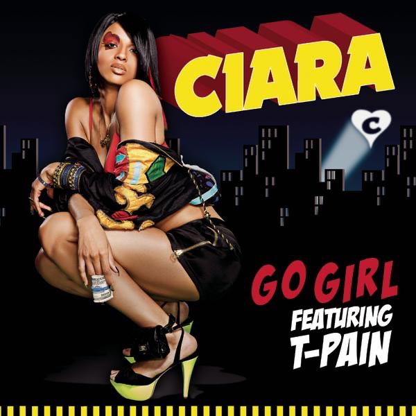 Ciara – Go Girl (feat. T-Pain) – Single(888880721112)【16bit／44.1kHz】土耳其区-OppsUnote音乐广场