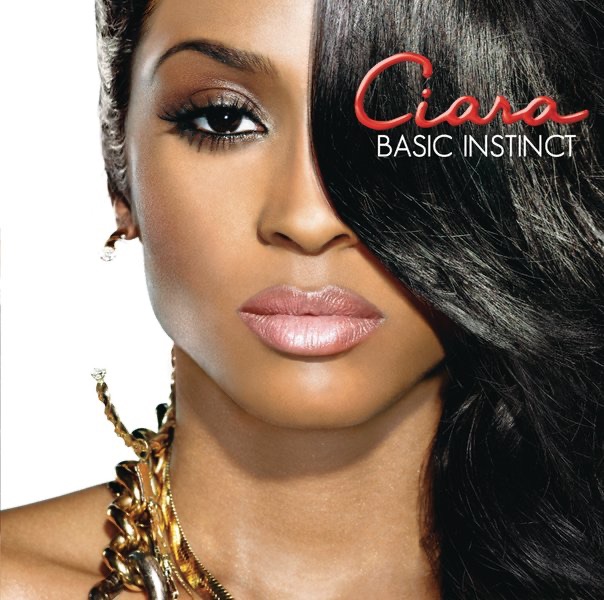 Ciara – Basic Instinct(884977600780)【16bit／44.1kHz】土耳其区-OppsUnote音乐广场