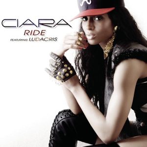 Ciara – Ride (feat. Ludacris) – Single(884977649406)【16bit／44.1kHz】土耳其区-OppsUnote音乐广场
