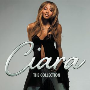 Ciara – The Collection(886443651241)【16bit／44.1kHz】土耳其区-OppsUnote音乐广场