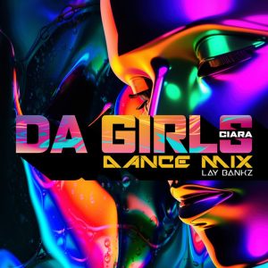 Ciara – Da Girls (Dance Mix) – SingleⒺ(617513567403)【24bit／48.0kHz】土耳其区-OppsUnote音乐广场