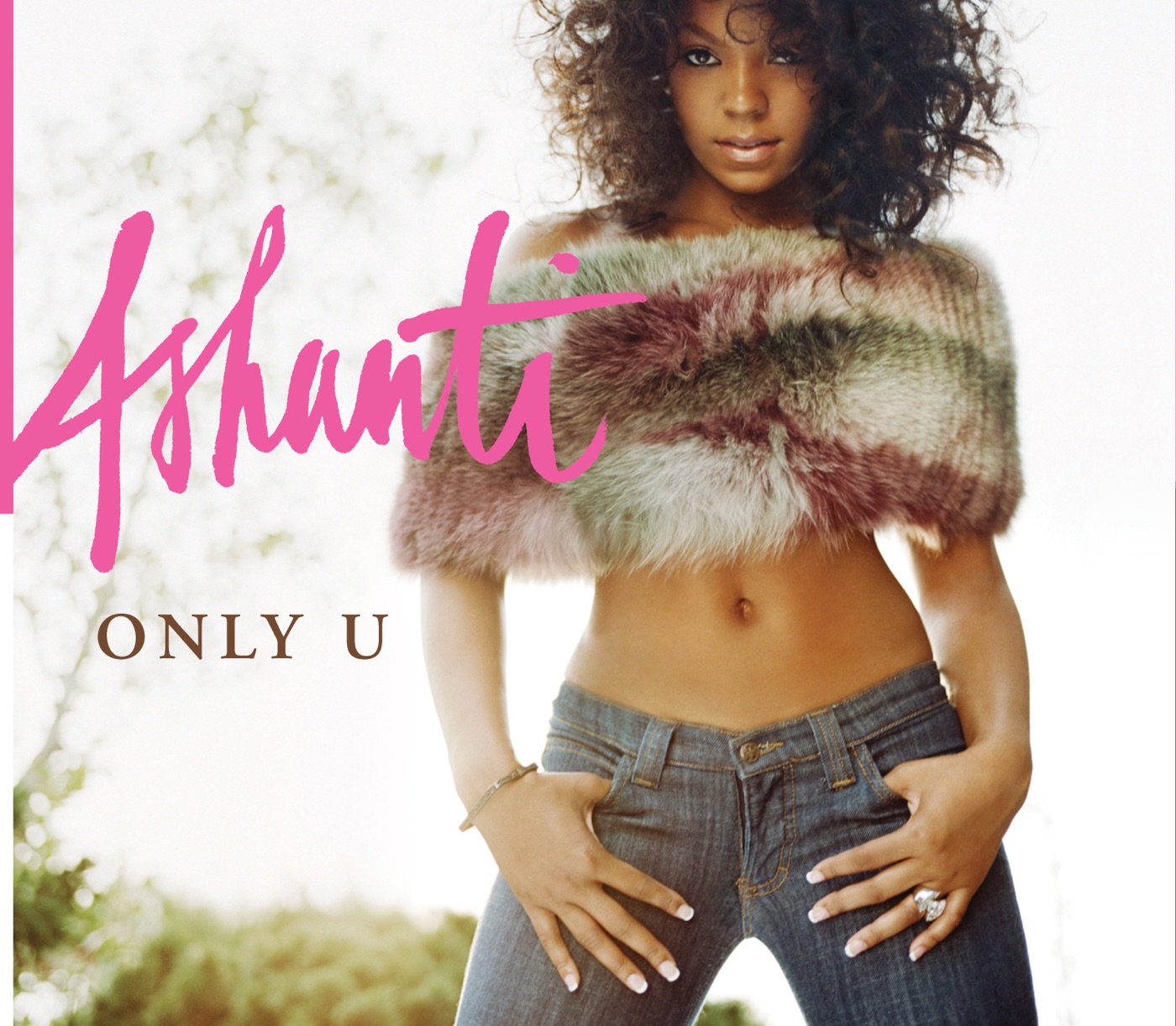 Ashanti – Only U – Single(00075021037793)【16bit／44.1kHz】印度区-OppsUnote音乐广场
