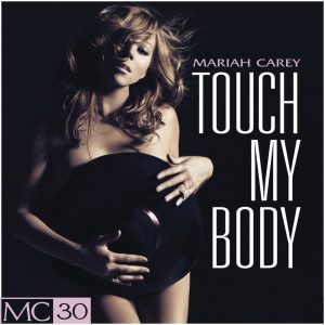 Mariah Carey – Touch My Body – EP(00602435736020)【16bit／44.1kHz】美国区-OppsUnote音乐广场