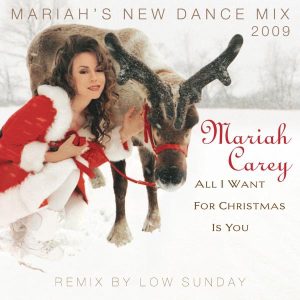 Mariah Carey – All I Want For Christmas Is You (Mariah’s New Dance Mixes 2009) – Single(884977420135)【16bit／44.1kHz】美国区-OppsUnote音乐广场