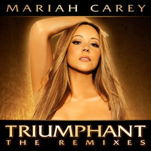 Mariah Carey – Triumphant – The Remixes(00602537170098)【16bit／44.1kHz】美国区-OppsUnote音乐广场